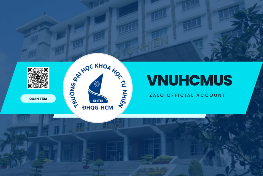 GIỚI THIỆU ZALO OA CHÍNH THỨC CỦA TRƯỜNG ĐẠI HỌC KHOA HỌC TỰ NHIÊN, ĐHQG-HCM