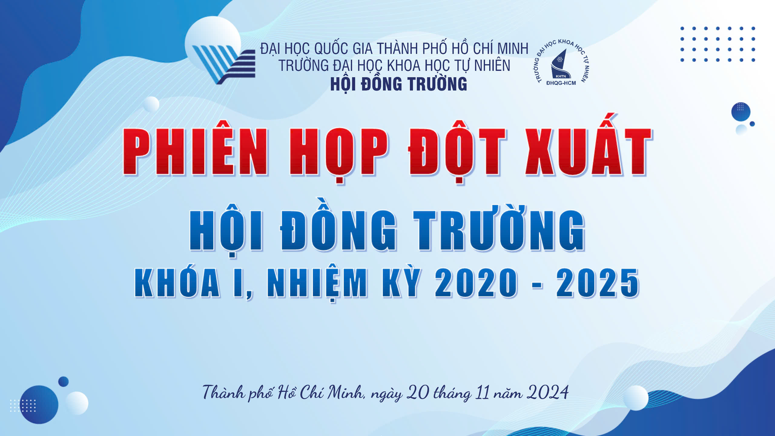 PHIÊN HỌP HỘI ĐỒNG TRƯỜNG ĐỘT XUẤT KHÓA I, NHIỆM KỲ 2020-2025